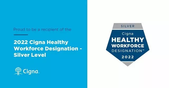 Cigna 2022 Healthy Workforce Designation Silver Level