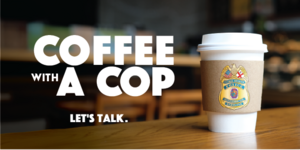 Coffee Cup with Police Badge Inviting Community to Coffee Club Event