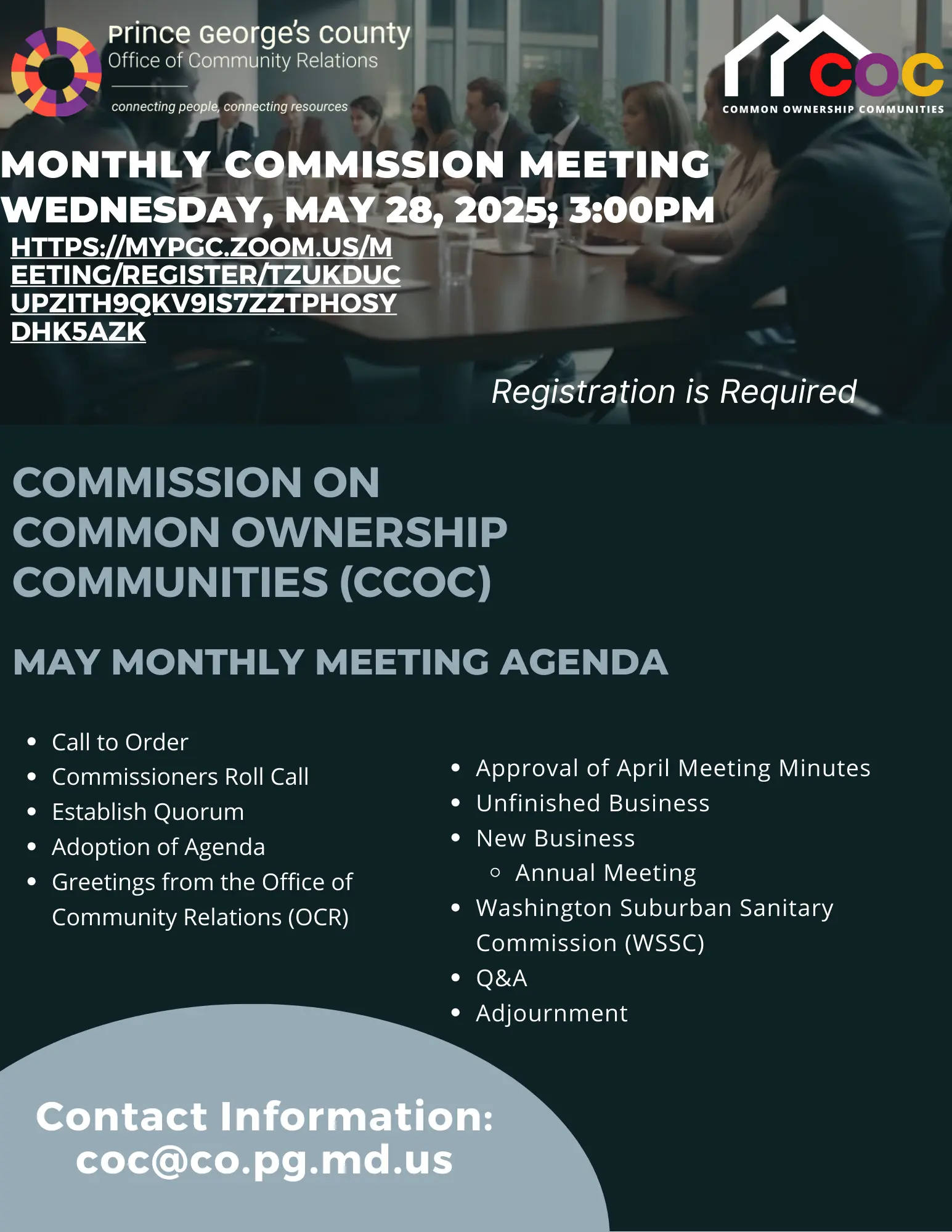 The Prince George’s County Office of Community Relations (OCR) will partner with the Commission on Common Ownership Communities (CCOC) on Wednesday, May 28, 2025, to host a virtual meeting. REGISTRATION IS REQUIRED!