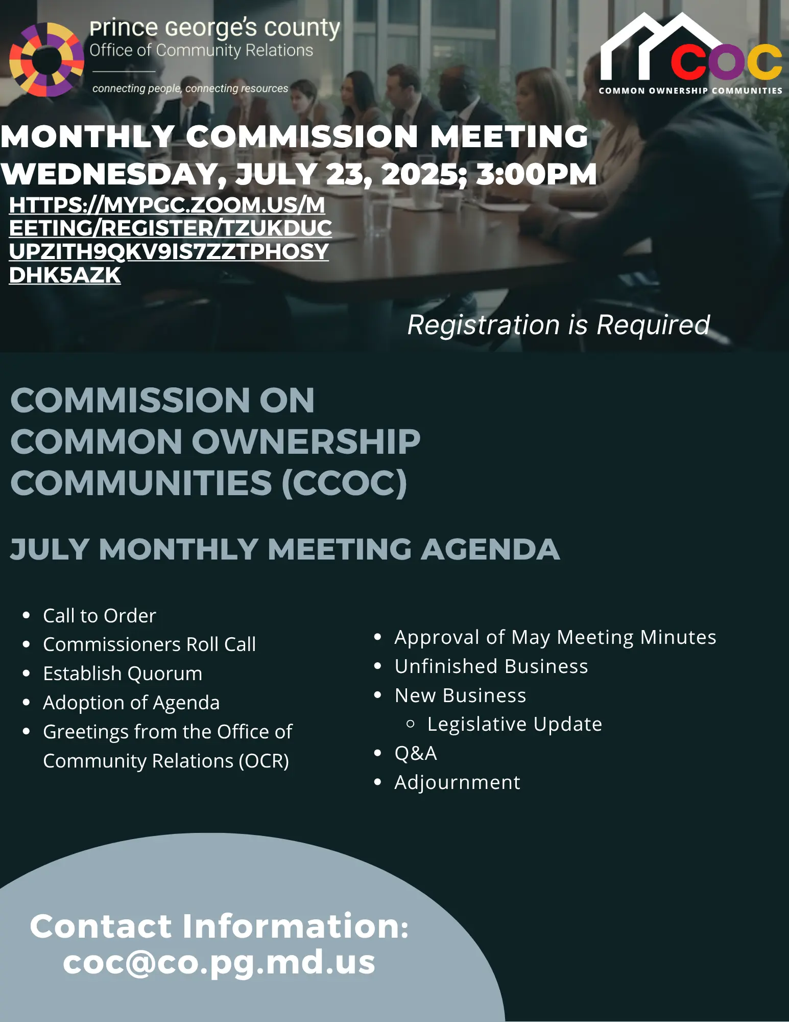 The Prince George’s County Office of Community Relations (OCR) will partner with the Commission on Common Ownership Communities (CCOC) on Wednesday, July 23, 2025, to host a virtual meeting. REGISTRATION IS REQUIRED!