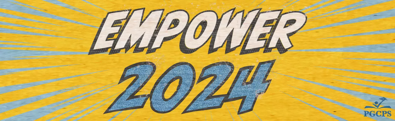 Empower 2024 PGCPS banner